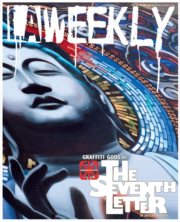 LA Weekly cover: Graffiti Gods of the Seventh Letter
