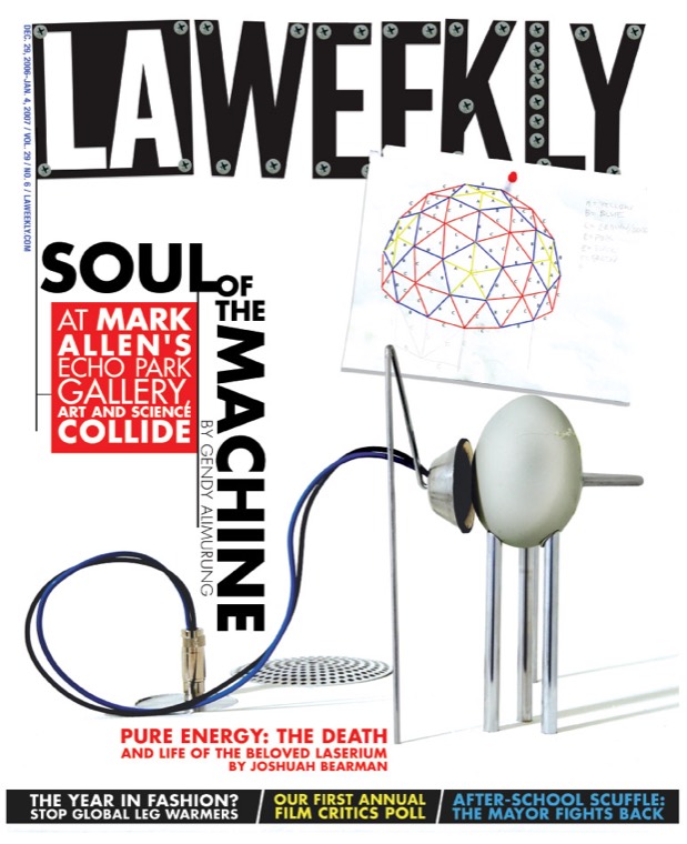 LA Weekly cover: Soul of the Machine, Machine Project gallery