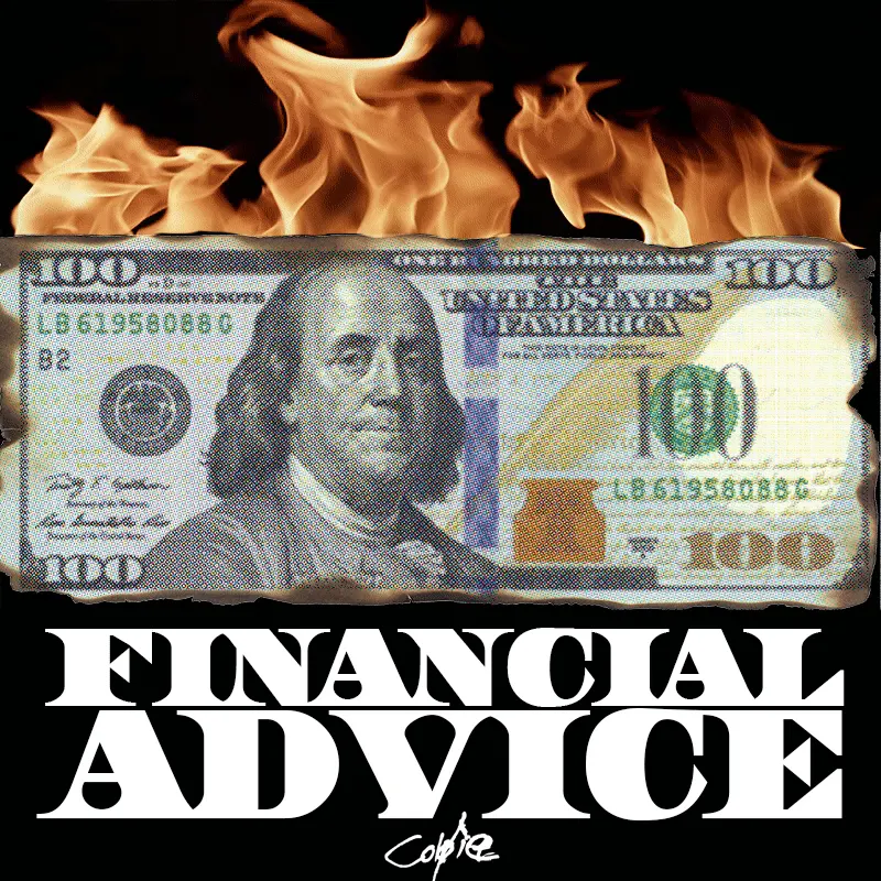 Financial Advice — 1/1 digital artwork by Coldie (2019)